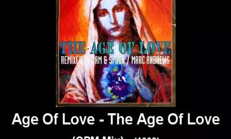 Age Of Love - The Age Of Love (OPM Mix)