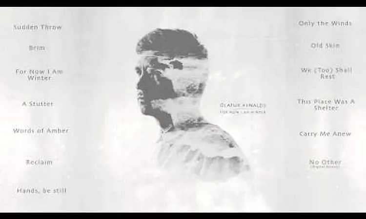 ?lafur Arnalds -  For Now I Am Winter album sampler