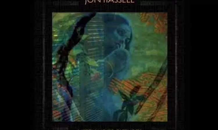 Jon Hassell - Slipstream
