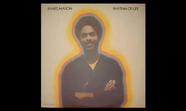 James Mason - Rhythm Of Life (1977)