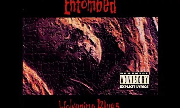 ENTOMBED - Wolverine Blues [Full Album] [Reissue+Bonus Track] HQ