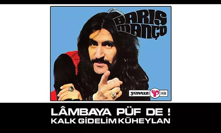 Bar?? Man?o - K?heylan (1973) HQ