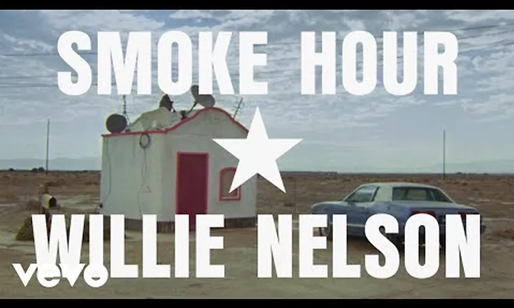 Beyonc?, Willie Nelson - SMOKE HOUR ? WILLIE NELSON