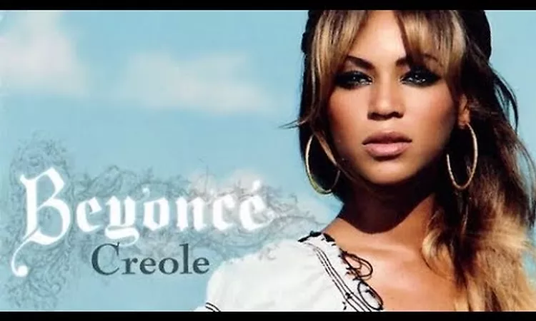 Beyonc?- Creole (2006)