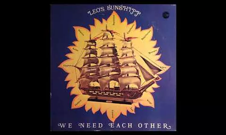 Leo's Sunshipp ?? We Need Each Other (1978)