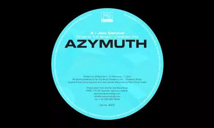 Azymuth - Jazz Carnival (Full Length Unedited Mix)