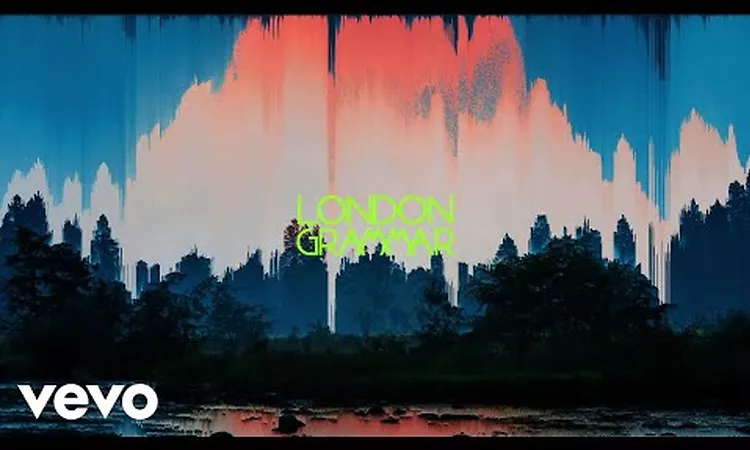 London Grammar - Lord It's a Feeling (goddard. Remix - Official Audio)