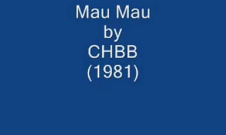 CHBB Mau Mau