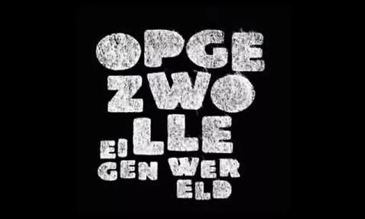 Opgezwolle - Zoek de balans (Eigen Wereld) {StaatuS}