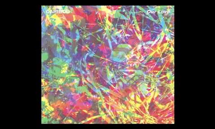 CARIBOU - Our Love [song]