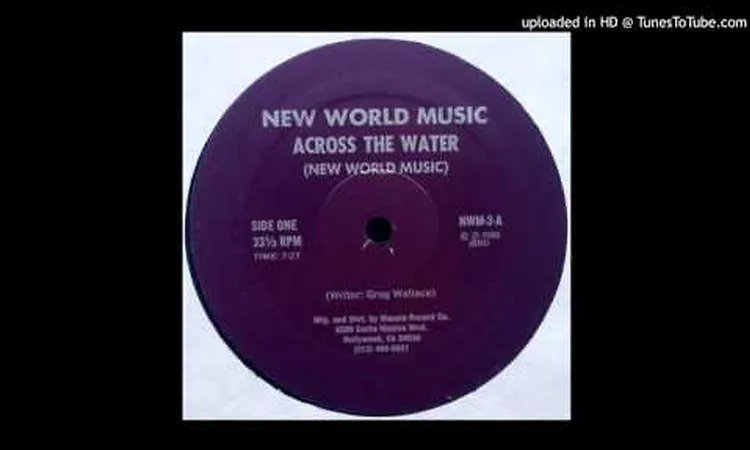 New World Music - Across the Water