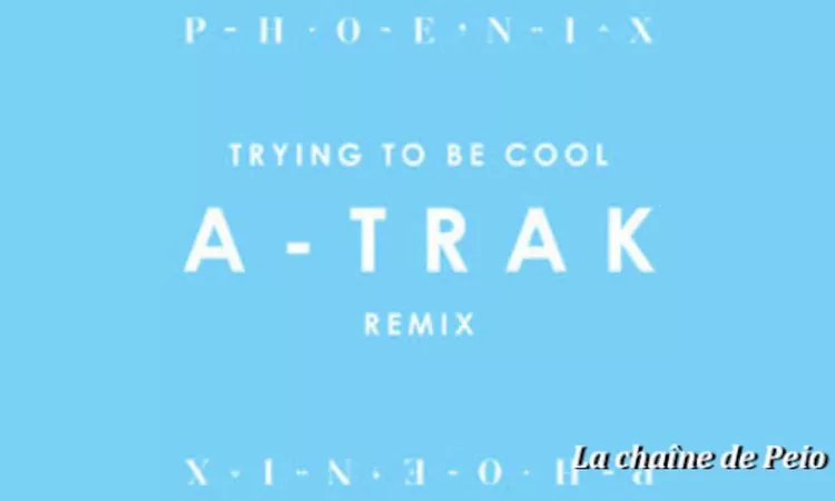 Phoenix - Trying To Be Cool (A-Trak Remix) [HQ Audio]