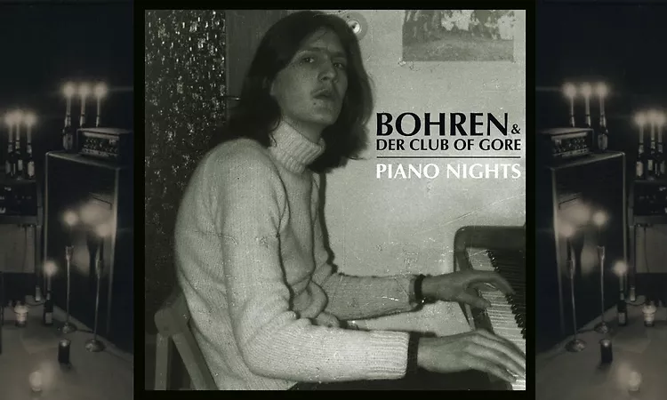 Bohren & Der Club Of Gore ? Piano Nights (Full album)
