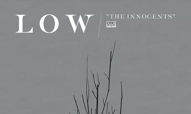 Low - The Innocents