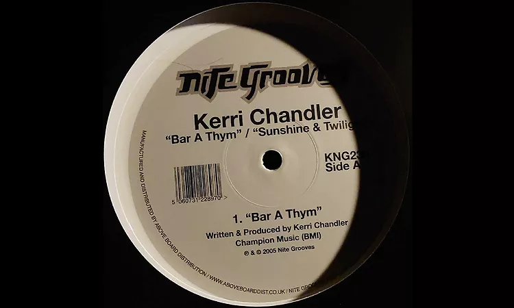 Kerri Chandler ? Bar A Thym