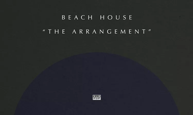 Beach House - The Arrangement