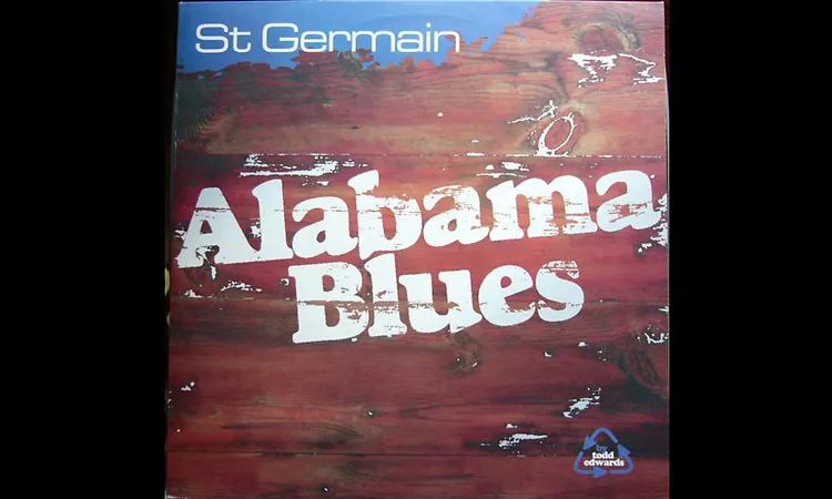 St Germain ?? Alabama Blues (Todd Edwards Vocal Mix)
