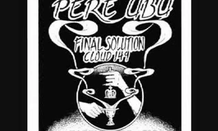 Pere Ubu - Final Solution
