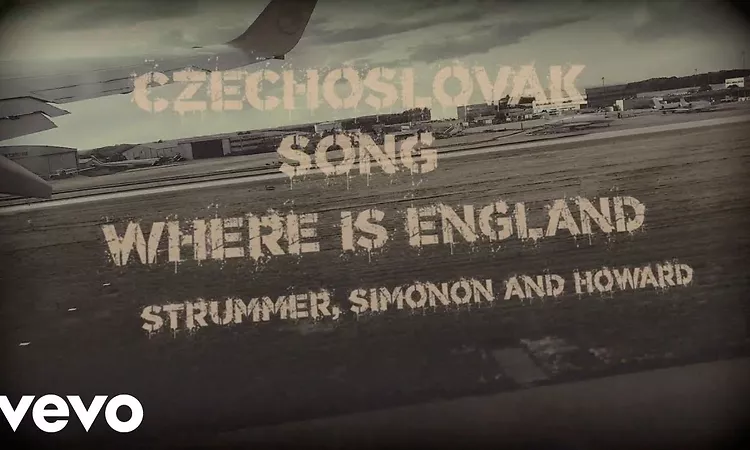 Joe Strummer - Czechoslovak Song / Where Is England