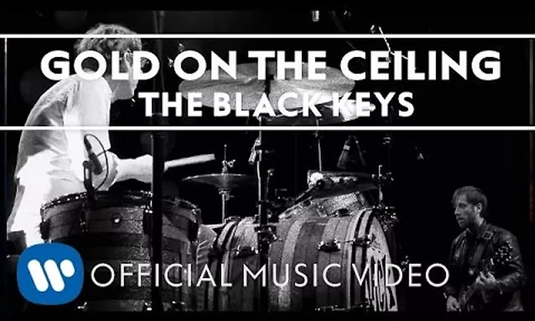 The Black Keys - Gold On The Ceiling [Official Music Video]