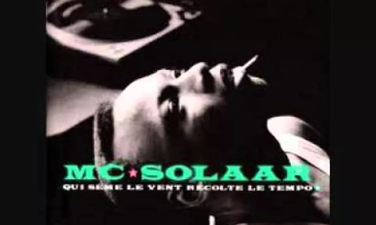 MC SOLAAR - Qui s?me le vent r?colte le tempo