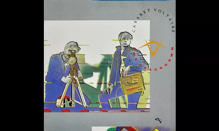 CABARET VOLTAIRE ? The Crackdown ? 1983 ? Full album ? Vinyl