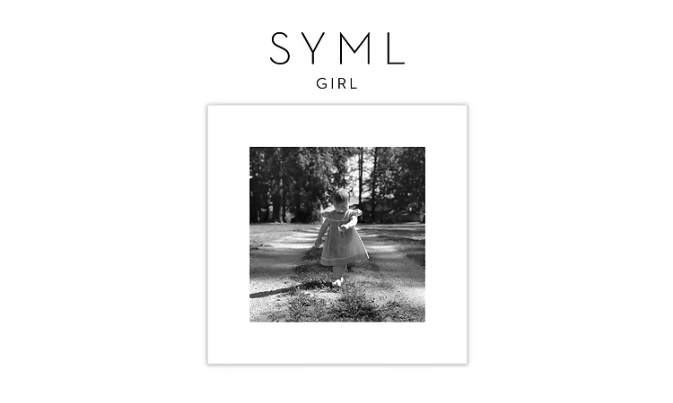 SYML - "Girl" [Official Audio]