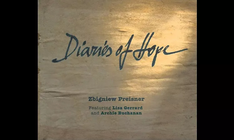 Zbigniew Preisner 'Diaries of Hope / Pami?tniki pisane nadziej?' - Dream / Marzenie -
