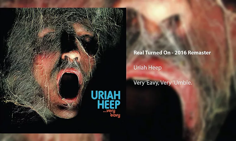 Uriah Heep - Real Turned On (Official Audio)