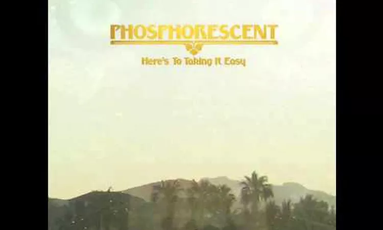 Phosphorescent - I Don't Care If There's Cursing