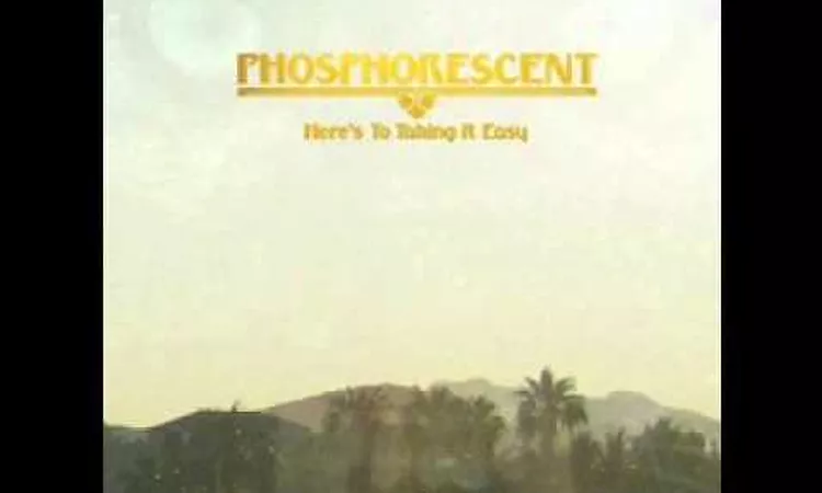 Phosphorescent - Los Angeles