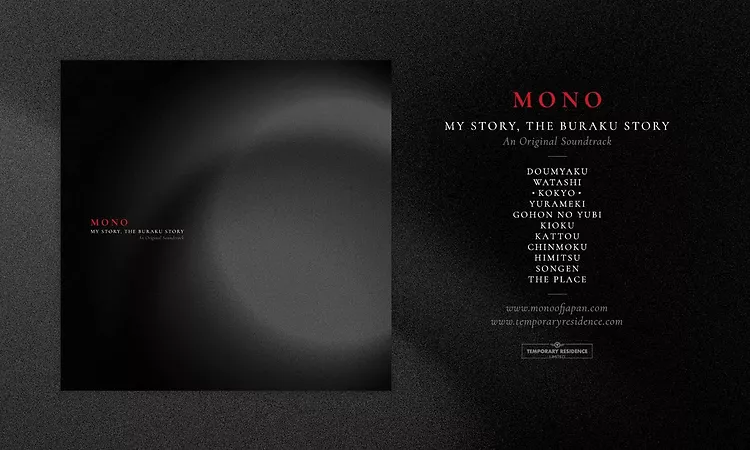 MONO - My Story, The Buraku Story (An Original Soundtrack) [Full Album Stream]