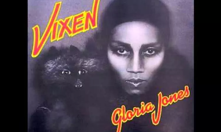 "I Ain't Going Nowhere" by Gloria Jones (Vixen)