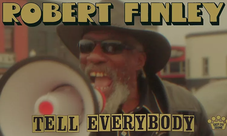 Robert Finley - "Tell Everybody" [Official Music Video]