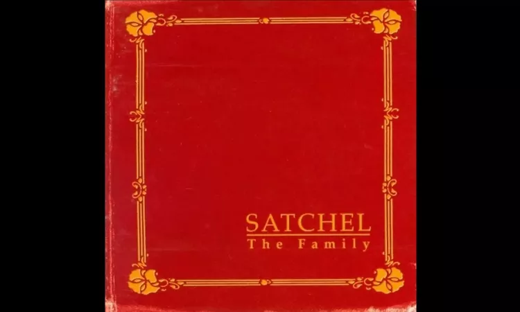 Satchel - The Family