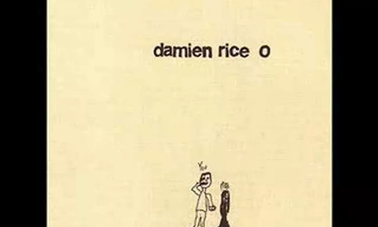 Damien Rice - Cheers Darlin' (Album O)
