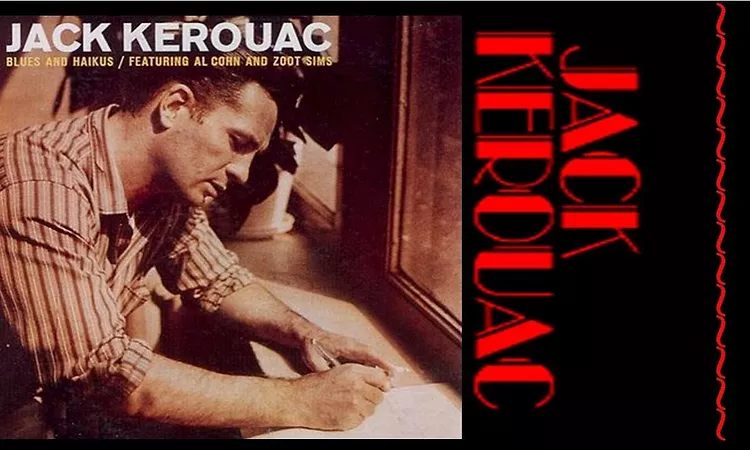 Jack Kerouac Blues and Haikus PART 3