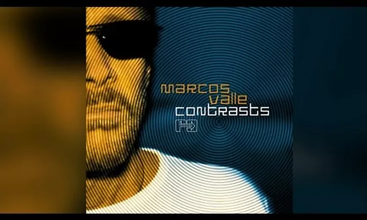 Marcos Valle - Contrasts (Full Album Stream)