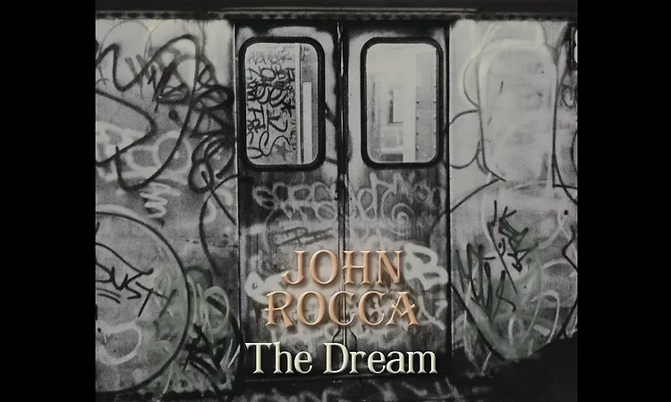 John Rocca 'The Dream'