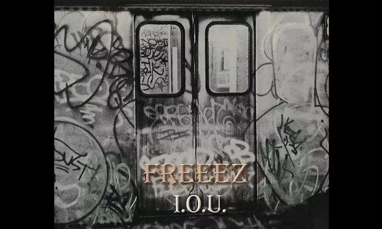 Freeez 'I O U '