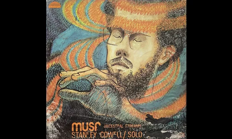 Stanley Cowell - Musa ? Ancestral Streams (US, 1974) [Full LP] {Free Jazz, Solo Piano} ?RARE BEAUTY?