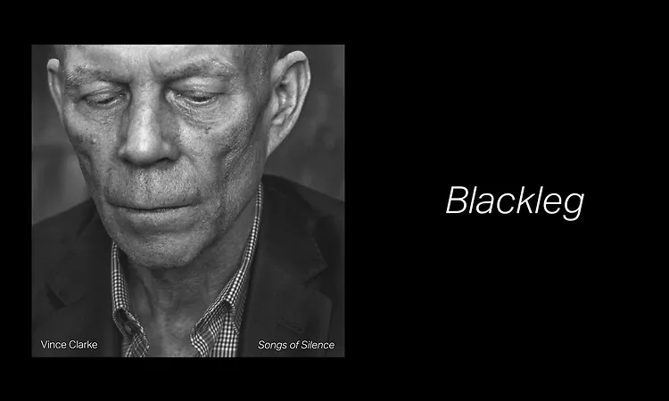 Vince Clarke - Blackleg (Official Audio)