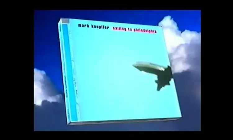 Mark Knopfler???Sailing To Philadelphia - TV Reclame (2000)