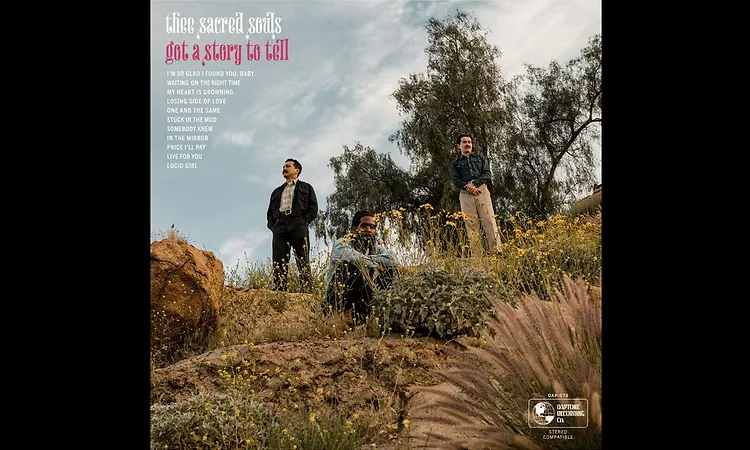 Thee Sacred Souls - Got a Story to Tell (Album) 2024