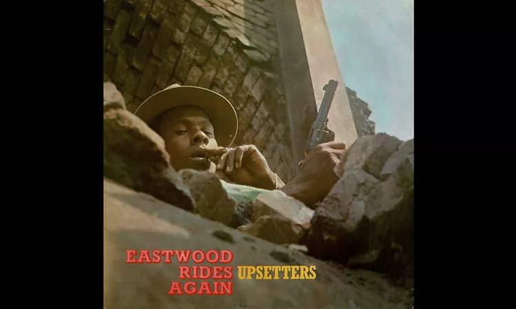 The Upsetters ? Eastwood Rides Again (Full Album) 1994