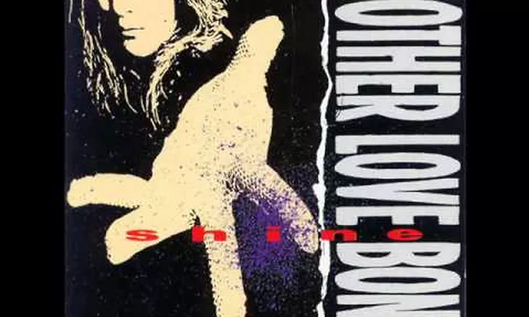 Mother Love Bone: Shine - 05 Capricorn Sister