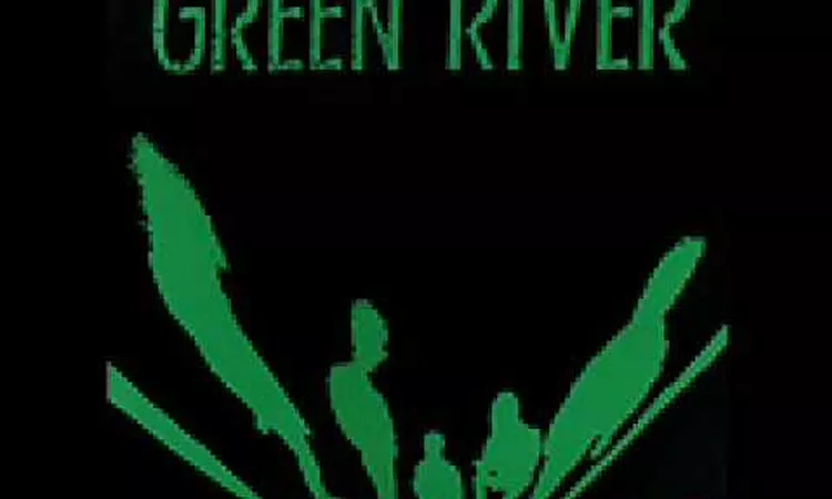 Green River - Ride Of Your Life (1985)