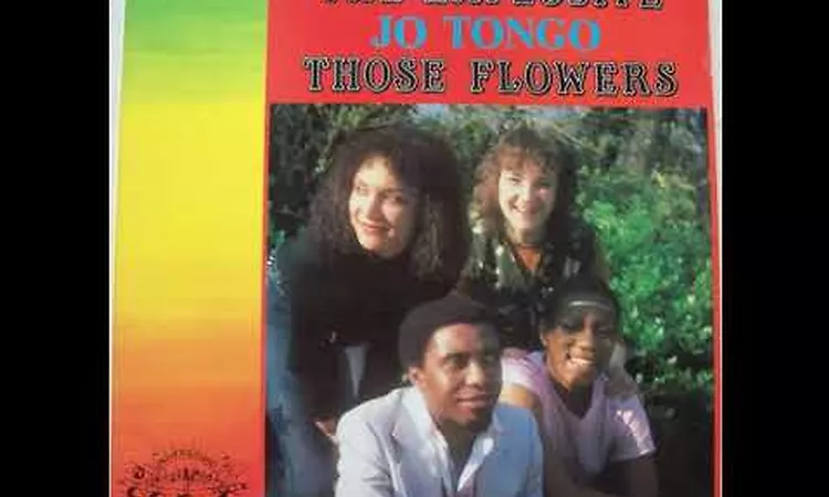 The Explosive Jo Tongo ? Those Flowers