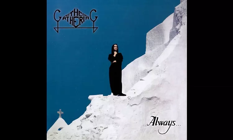 The Gathering - Always... (Full Album)
