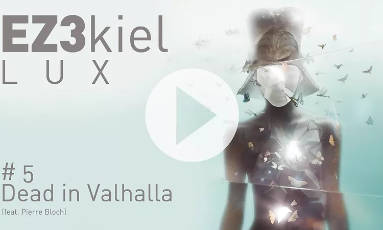 EZ3kiel - LUX #5 Dead in Valhalla